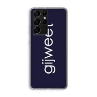 Gijweet: Samsung Galaxy S21 Ultra Transparant Hoesje