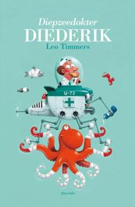 Diepzeedokter Diederik (Hardback)