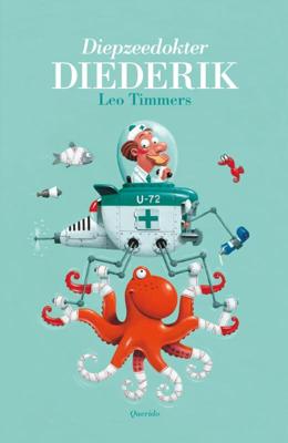 Diepzeedokter Diederik (Hardback)