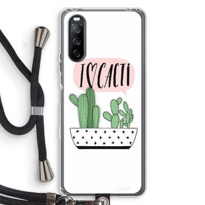 I love cacti: Sony Sony Xperia 10 III Transparant Hoesje met koord
