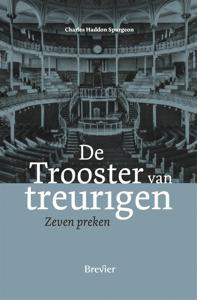 De Trooster van treurigen - C.H. Spurgeon - ebook