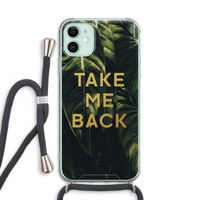Take me back: iPhone 11 Transparant Hoesje met koord