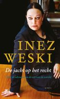 De jacht op het recht - Inez Weski - ebook