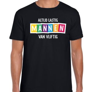 Altijd lastig mannen van vijftig fun tekst t-shirt zwart heren