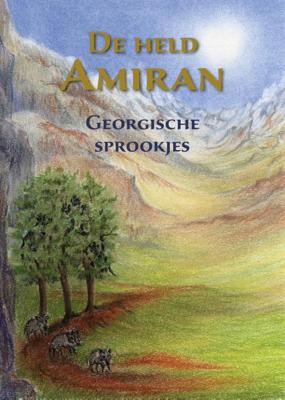 De held Amiran (Hardback)