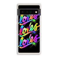 Loves: Google Pixel 6 Pro Transparant Hoesje