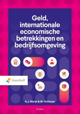 Geld, internationale economische betrekkingen en bedrijfsomgeving (Paperback)