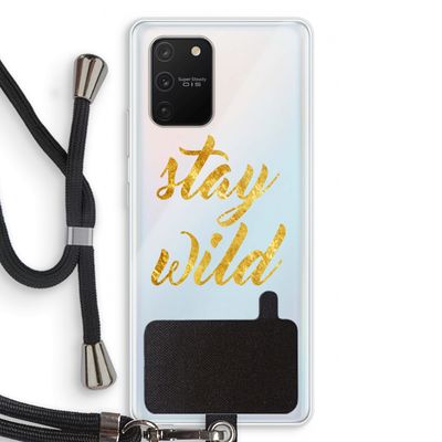 Stay wild: Samsung Galaxy S10 Lite Transparant Hoesje met koord