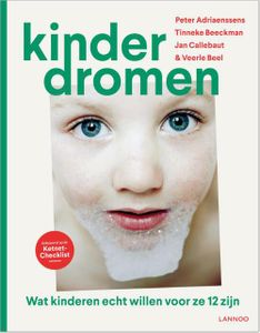 Kinderdromen - Peter Adriaenssens, Tinneke Beeckman, Jan Callebaut, Veerle Beel - ebook