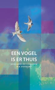 Een vogel is er thuis (Hardback)