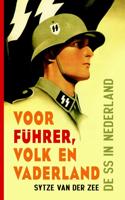 Voor Fuhrer, volk en vaderland (Paperback)