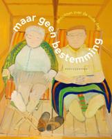 Maar geen bestemming. Gedichten over de oude dag (Paperback)