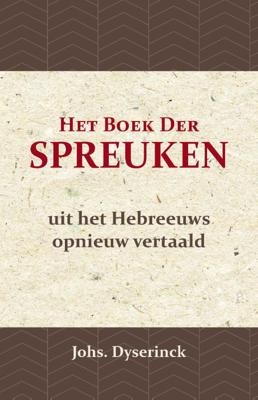 Het Boek der Spreuken (Paperback)