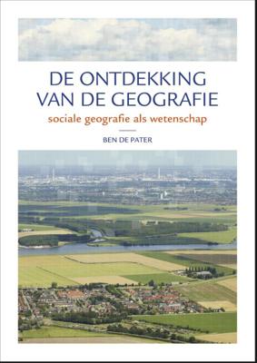 De ontdekking van de geografie (Paperback)