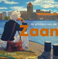De schilders van de Zaanstreek (Hardback)