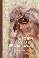 Eigen wijze woorden (Paperback)