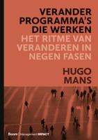Veranderprogramma's die werken (Hardback) Veranderprogramma's die werken (Hardback)
