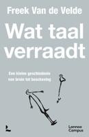 Wat taal verraadt (Paperback)