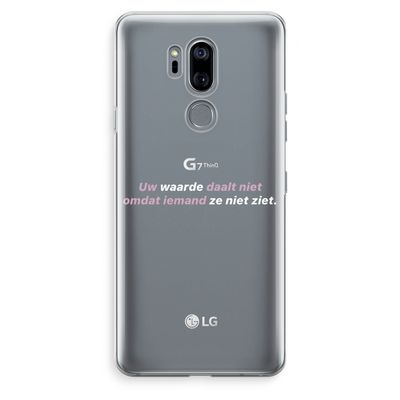 uw waarde daalt niet: LG G7 Thinq Transparant Hoesje
