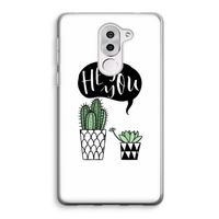 Hey you cactus: Honor 6X Transparant Hoesje Hey you cactus: Honor 6X Transparant Hoesje