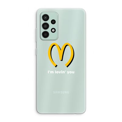 I'm lovin' you: Samsung Galaxy A52s 5G Transparant Hoesje