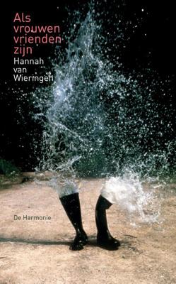 Als vrouwen vrienden zijn (Paperback)