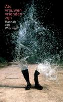 Als vrouwen vrienden zijn (Paperback)