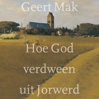 Hoe God verdween uit Jorwerd