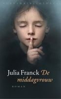 De middagvrouw - Julia Franck - ebook - thumbnail