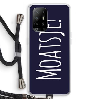 Moatsje!: Oppo A94 5G Transparant Hoesje met koord
