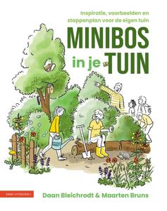 Minibos in je tuin (Paperback)