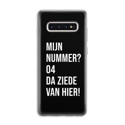 Da ziede van hier - Zwart: Samsung Galaxy S10 4G Transparant Hoesje
