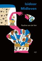 Isidoor Midleven - Pauline van de Ven - ebook