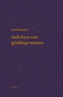 Gedichten voor gelukkige mensen (Hardback)