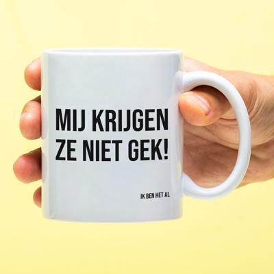Mok Mij krijgen ze niet gek!