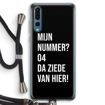 Da ziede van hier - Zwart: Huawei P20 Pro Transparant Hoesje met koord