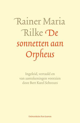 De sonnetten aan Orpheus - Rainer Maria Rilke - ebook