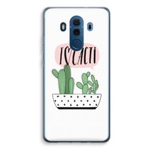 I love cacti: Huawei Mate 10 Pro Transparant Hoesje