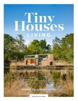 Tiny Houses: Living - Monique van Orden - ebook