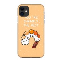 You're Shrimply The Best: Volledig geprint iPhone 11 Hoesje
