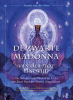 De Zwarte Madonna van Oer- tot Eindtijd (Paperback)