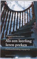Als een leerling leren preken (Paperback)