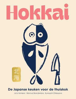 Hokkai - De Japanse keuken voor de thuiskok (Hardback)