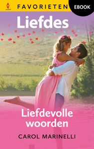 Liefdevolle woorden - Carol Marinelli - ebook