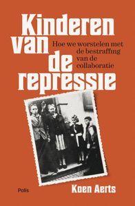 Kinderen van de repressie - Koen Aerts - ebook