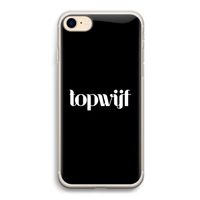 Topwijf Zwart: iPhone 7 Transparant Hoesje