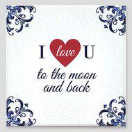 Spreuktegel - I love u to the moon and back - thumbnail