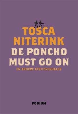 De poncho must go on (Paperback)