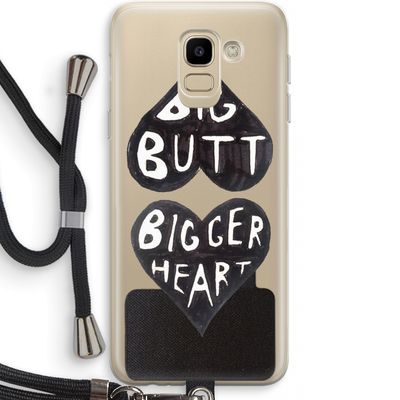 Big butt bigger heart: Samsung Galaxy J6 (2018) Transparant Hoesje met koord