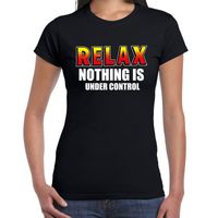 Relax nothing is under control t-shirt zwart voor dames - thumbnail